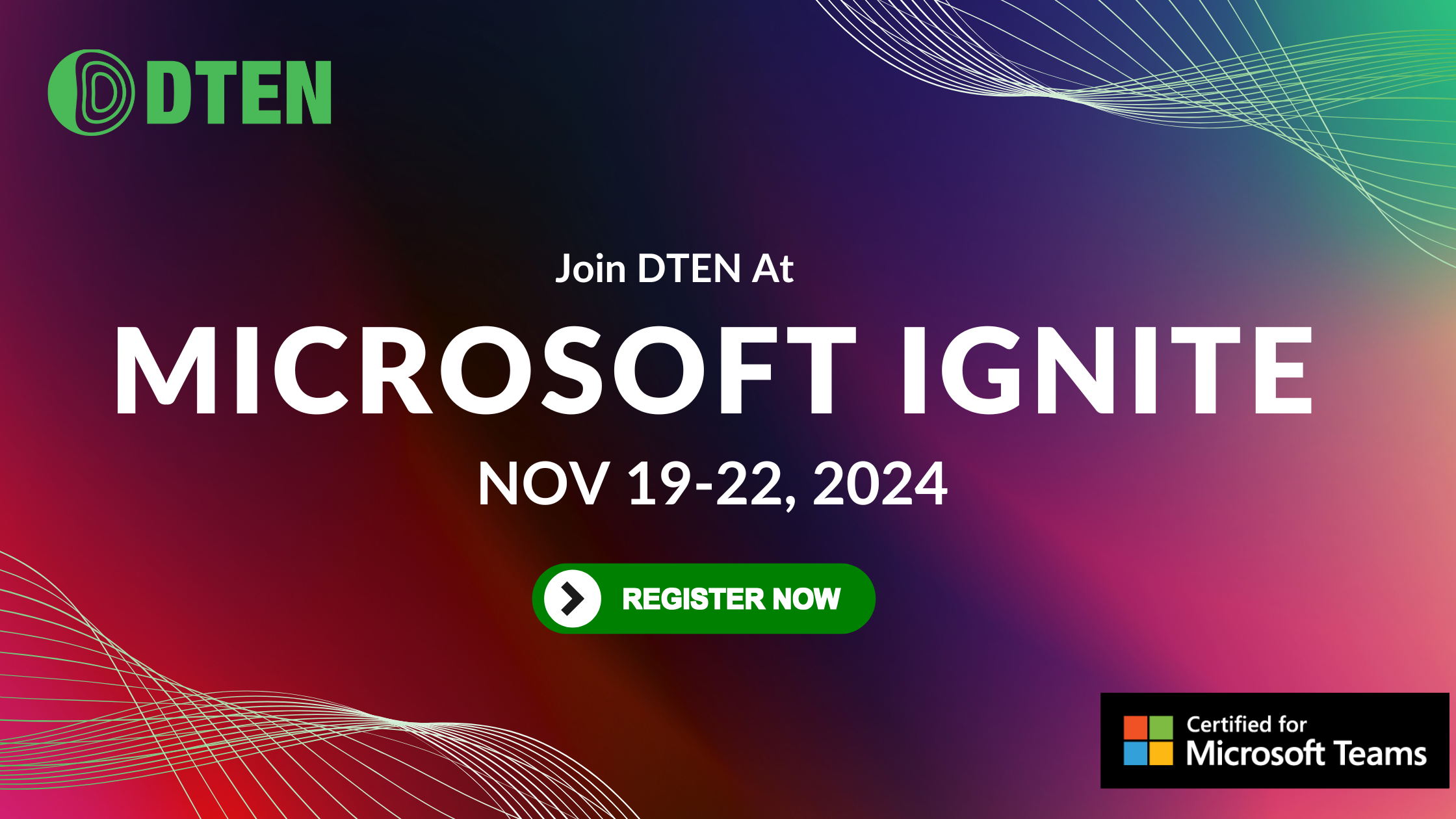 Join DTEN at Microsoft Ignite 2024